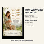 WOW WOW WOW Pain Relief eBook cover by Colson Edme