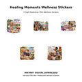 Healing Moments Wellness Stickers Pack 10 – 5 high-resolution PNG wellness sticker designs celebrating healing, self-care and positive energy