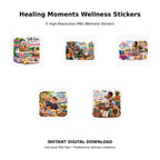 Healing Moments Wellness Stickers Pack 10 – 5 high-resolution PNG wellness sticker designs celebrating healing, self-care and positive energy