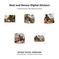 Rest and Renew Digital Stickers Pack 7 – 5 high-resolution PNG wellness sticker designs celebrating rest, renewal and perseverance
