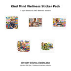 Kind Mind Wellness Sticker Pack 6 – 5 high-resolution PNG wellness sticker designs celebrating healthy habits and self-worth