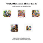 Mindful Momentum Sticker Bundle Pack 13 – 5 high-resolution PNG wellness sticker designs celebrating mindfulness, self-care and momentum