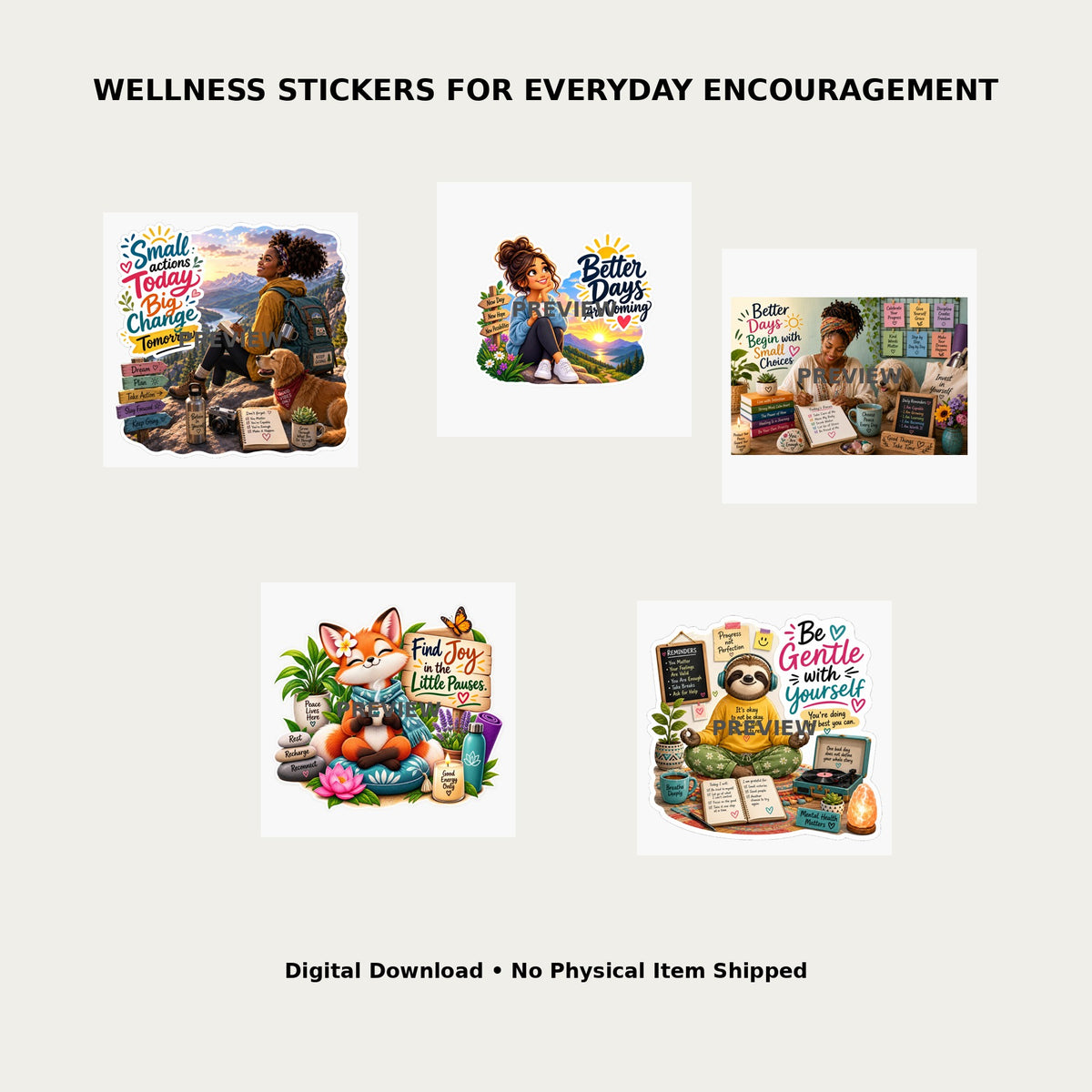 Small Joys Wellness Sticker Pack – Lifestyle mockup showing all 5 wellness sticker designs for everyday encouragement