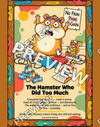 The Hamster Who Did Too Much – 11x14 inch size preview