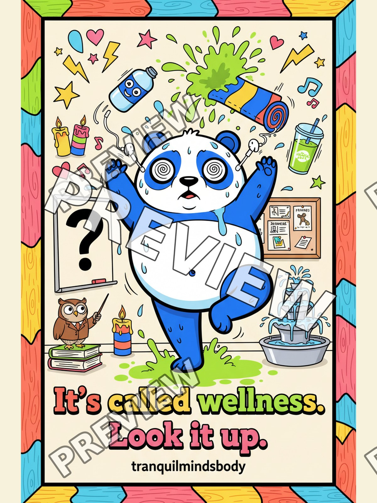 It’s Called Wellness. Look It Up. – 18x24 inch size preview