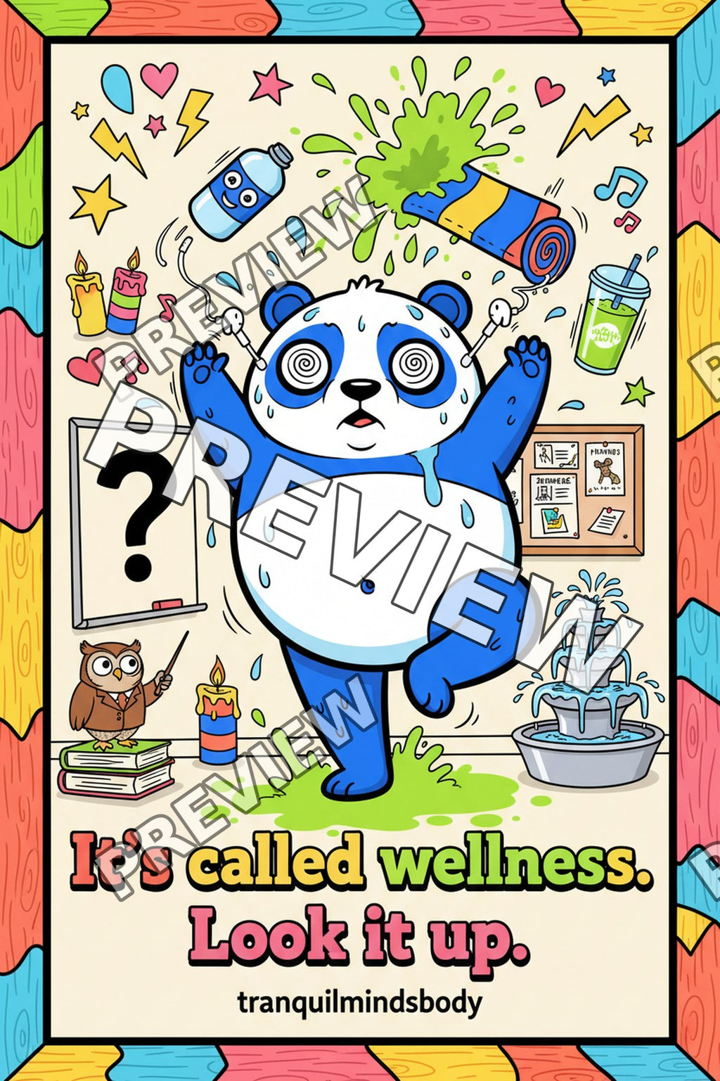 It’s Called Wellness. Look It Up. – 24x36 inch size preview