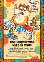 The Hamster Who Did Too Much – 5x7 inch size preview