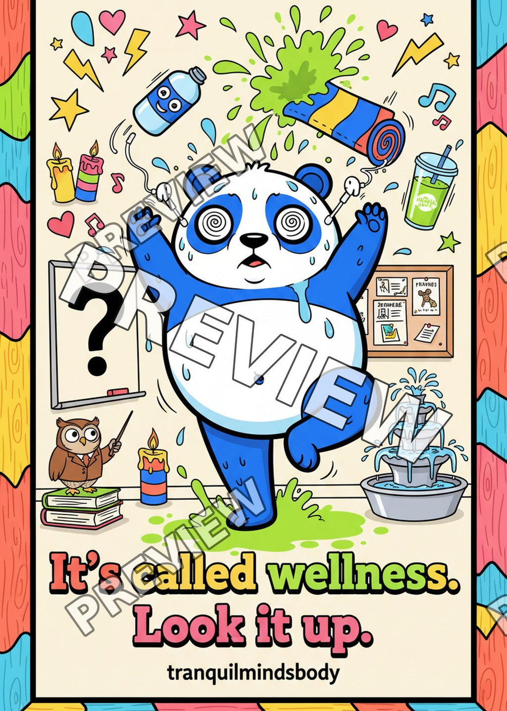 It’s Called Wellness. Look It Up. – 5x7 inch size preview
