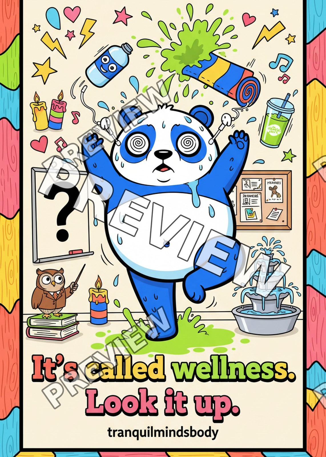 It’s Called Wellness. Look It Up. – 5x7 inch size preview