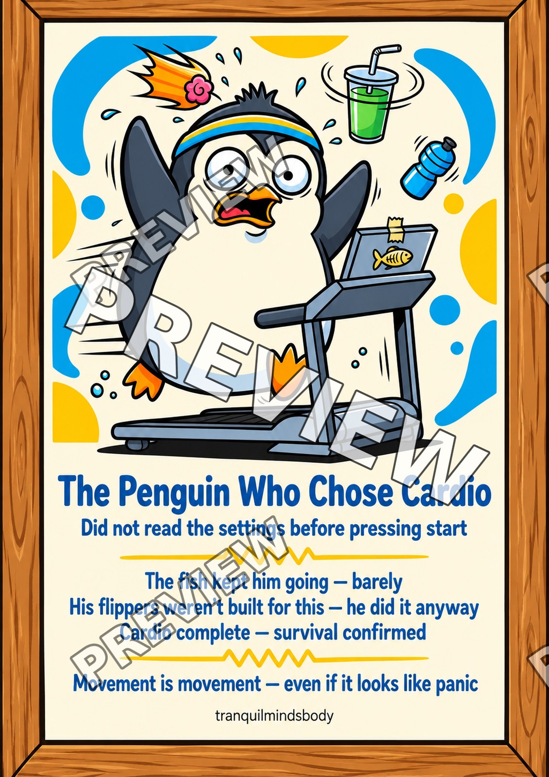 The Penguin Who Chose Cardio – A2 size preview