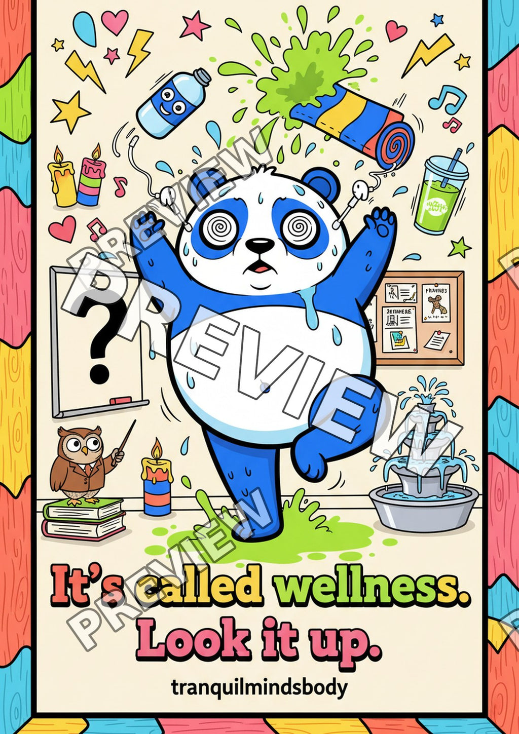 It’s Called Wellness. Look It Up. – A2 size preview