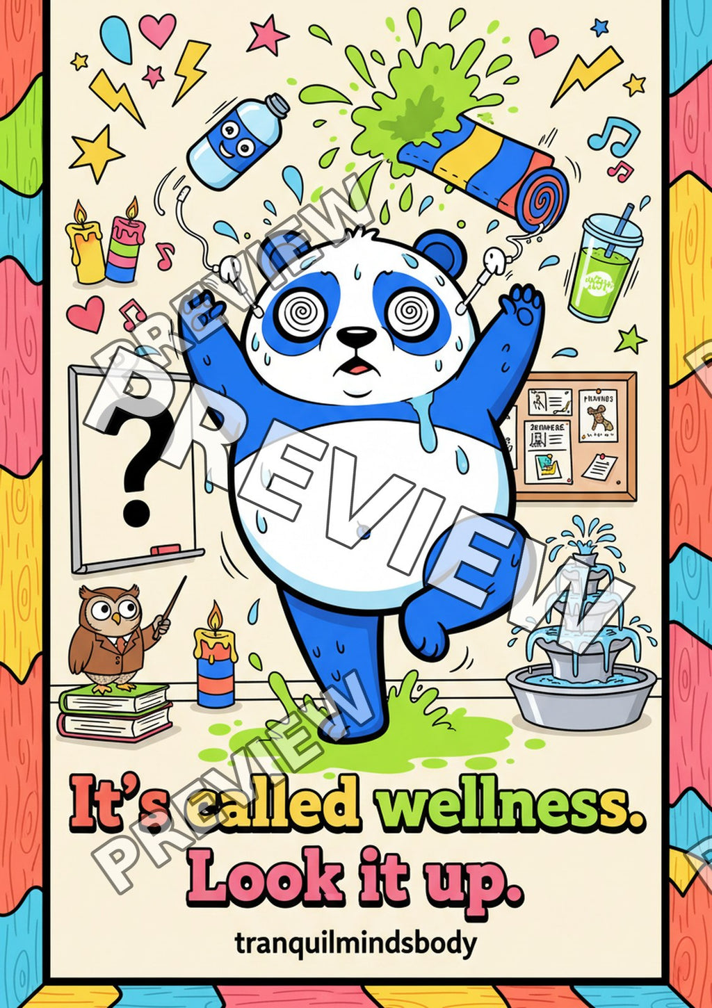 It’s Called Wellness. Look It Up. – A3 size preview